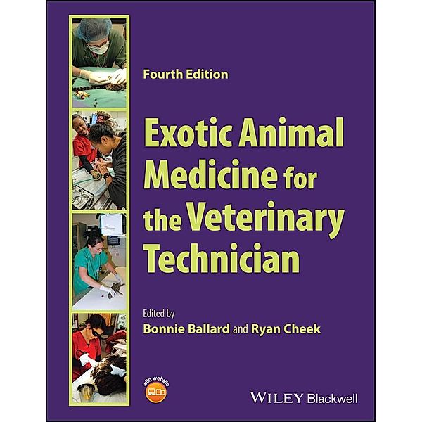 Exotic Animal Medicine for the Veterinary Technician