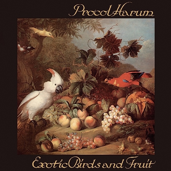 Exotic Birds And Fruit: 3cd Digipak Edition, Procol Harum