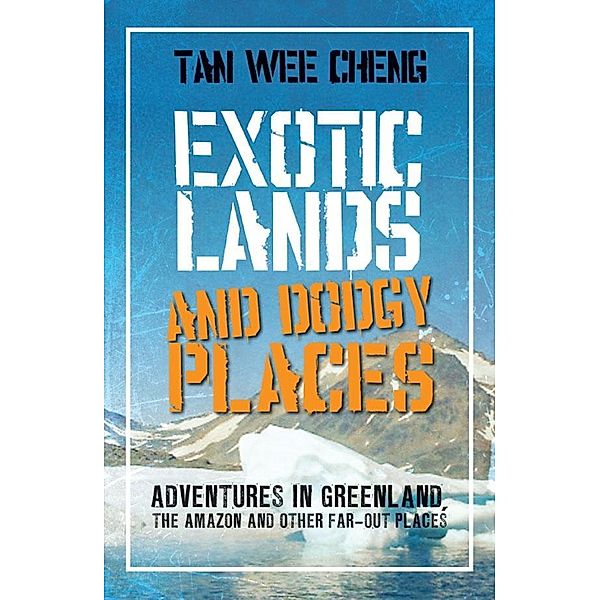 Exotic Lands and Dodgy Places, Tan Wee Cheng