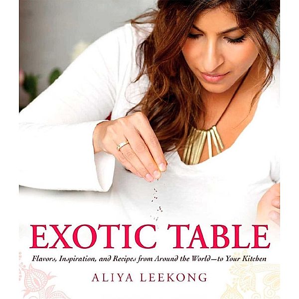 Exotic Table, Aliya LeeKong