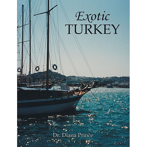 Exotic Turkey, Diana Prince