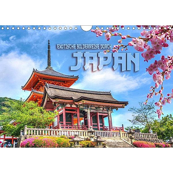 Exotische Bilderreise durch Japan (Wandkalender 2020 DIN A4 quer), Renate Bleicher