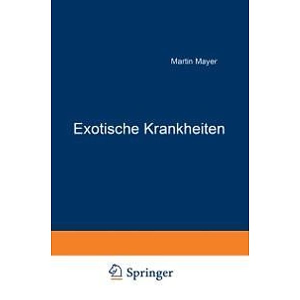 Exotische Krankheiten, Martin Mayer