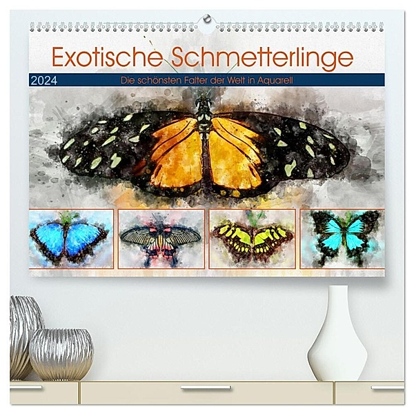 Exotische Schmetterlinge - Die schönsten Falter der Welt in Aquarell (hochwertiger Premium Wandkalender 2024 DIN A2 quer), Kunstdruck in Hochglanz, Anja Frost