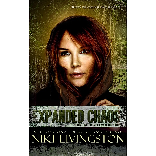 Expanded Chaos (Chaos Awakened Saga, #2) / Chaos Awakened Saga, Niki Livingston