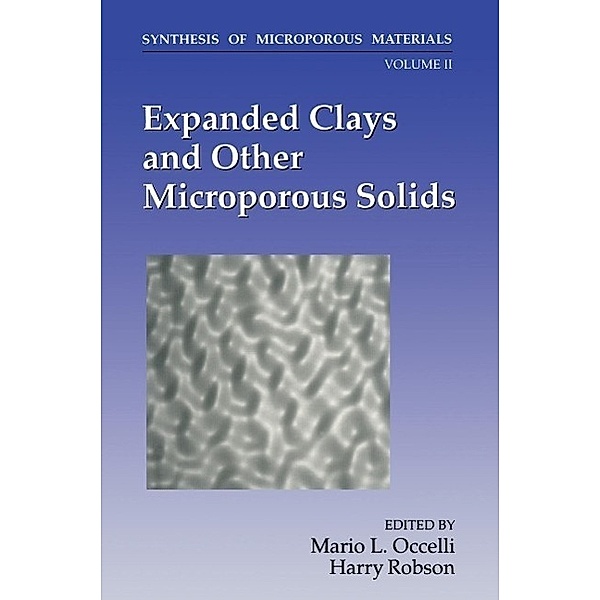Expanded Clays and Other Microporous Solids, M. L. Occelli, H. Robson