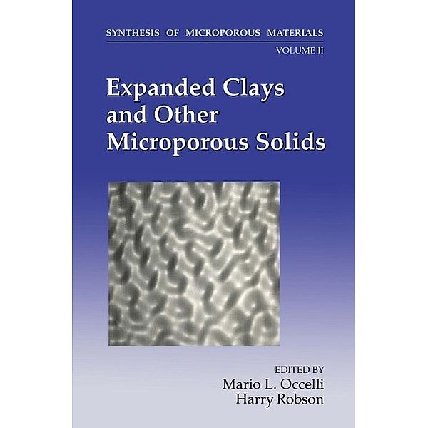 Expanded Clays and Other Microporous Solids, M. L. Occelli, H. Robson