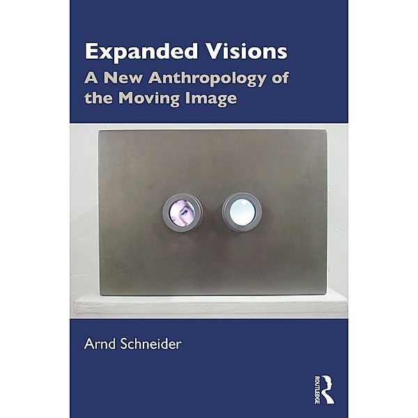 Expanded Visions, Arnd Schneider