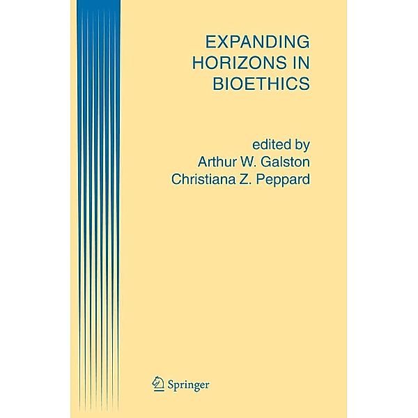 Expanding Horizons in Bioethics