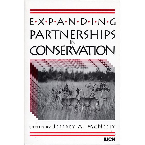Expanding Partnerships in Conservation, Jeffrey A. McNeely