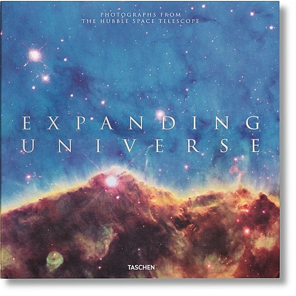 Expanding Universe. Photographs from the Hubble Space Telescope; ., Owen Edwards