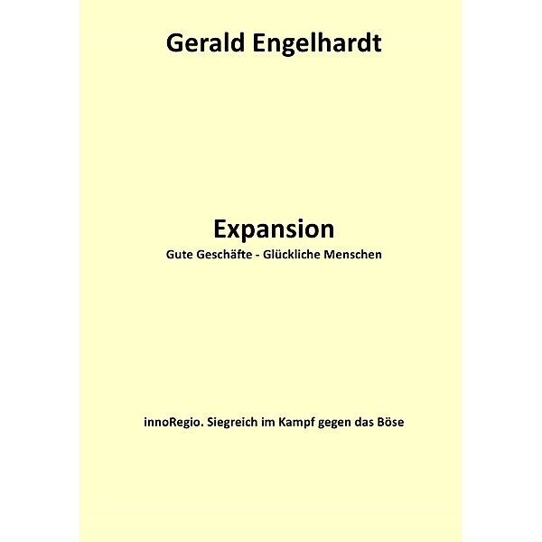 Expansion, Gerald Engelhardt