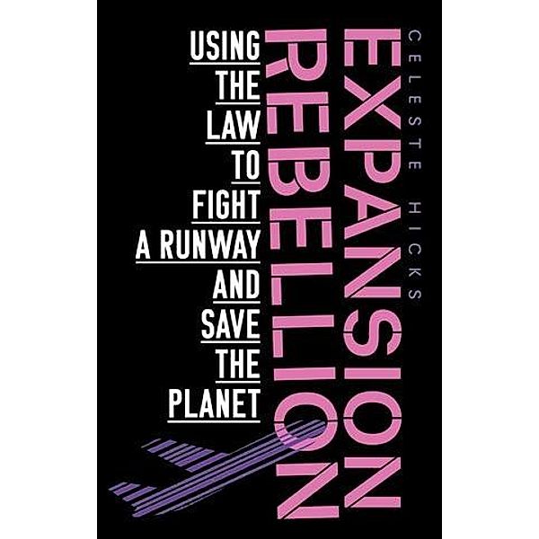 Expansion rebellion, Celeste Hicks