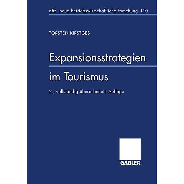 Expansionsstrategien im Tourismus, Torsten Kirstges