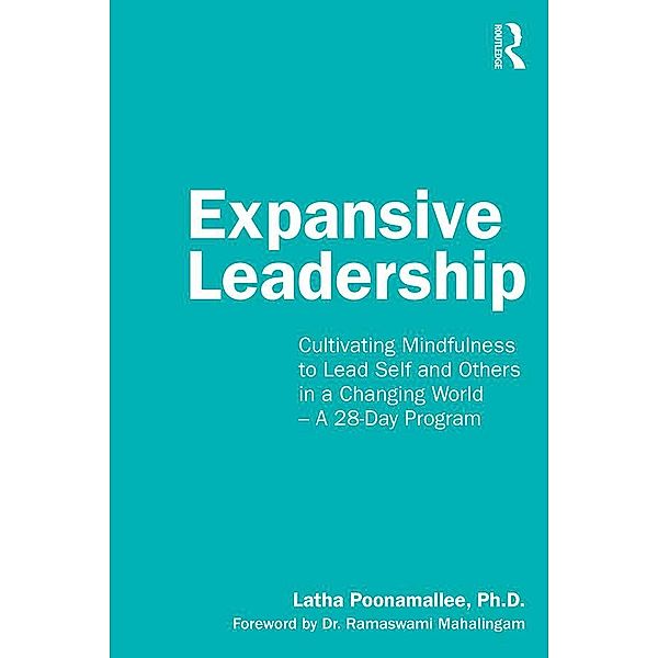 Expansive Leadership, Latha Poonamallee