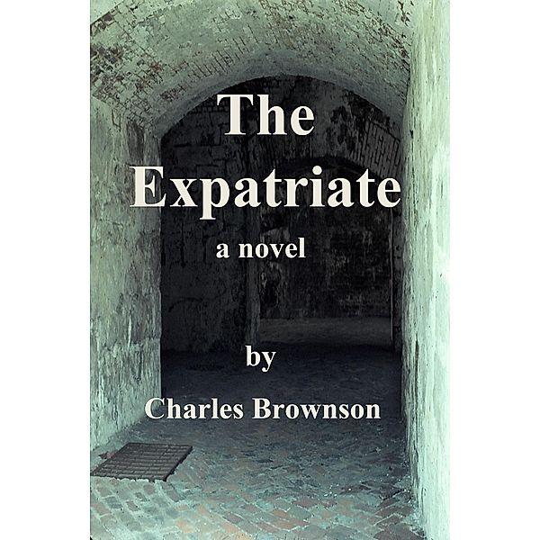 Expatriate / Charles Brownson, Charles Brownson