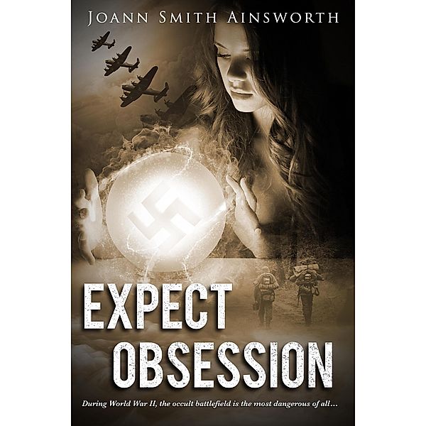 Expect Obsession (Operation Delphi, #4) / Operation Delphi, Joann Smith Ainsworth