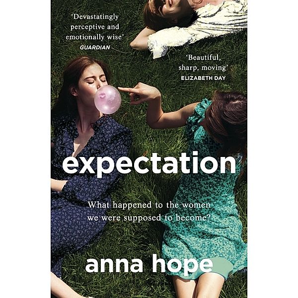 Expectation, Anna Hope