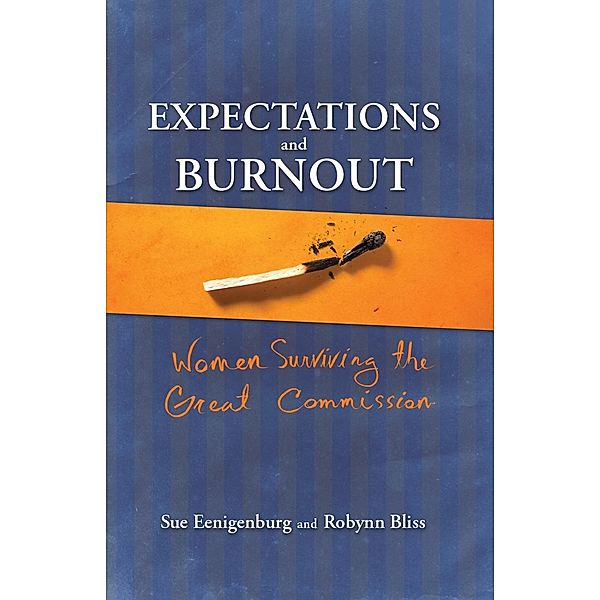 Expectations and Burnout, Sue Eenigenburg, Robynn Bliss