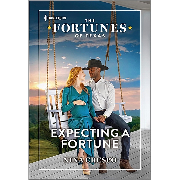 Expecting a Fortune / The Fortunes of Texas: Digging for Secrets Bd.3, Nina Crespo