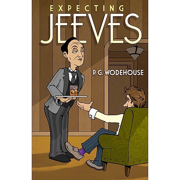 Expecting Jeeves, P. G. Wodehouse