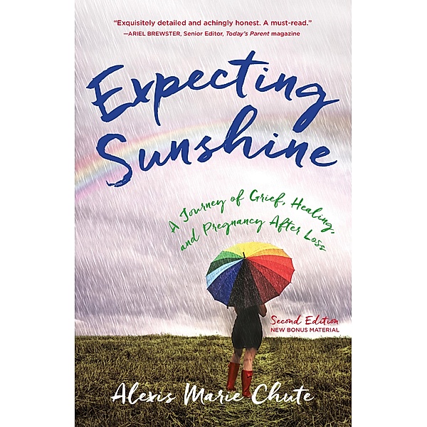 Expecting Sunshine, Alexis Marie Chute