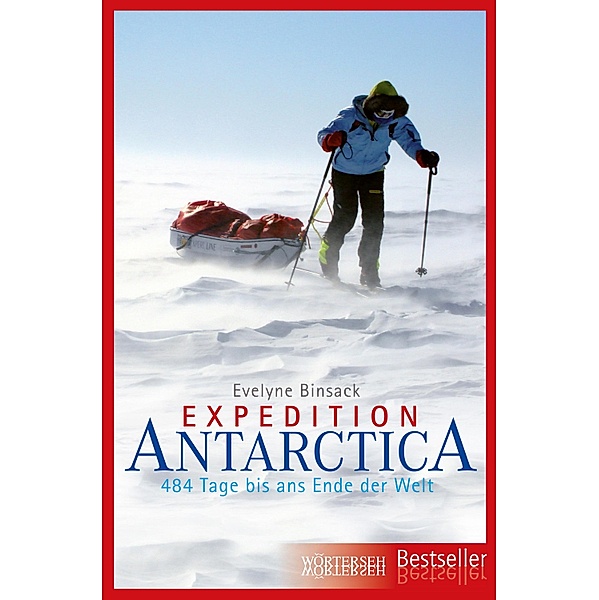Expedition Antarctica, Evelyne Binsack, Markus Maeder