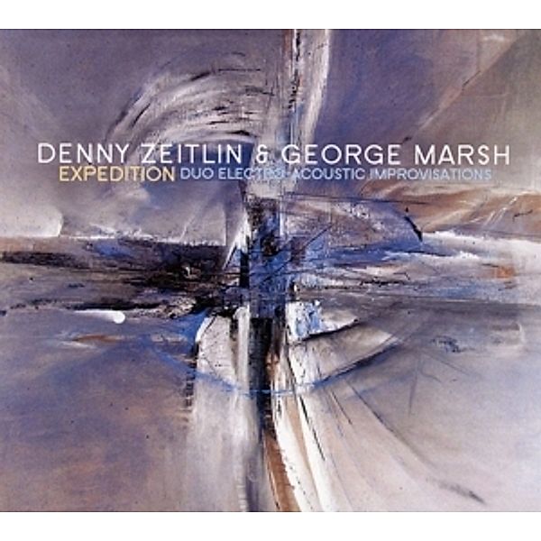 Expedition (Duo Electro Acoustic Improvisations), Denny Zeitlin, George Marsh