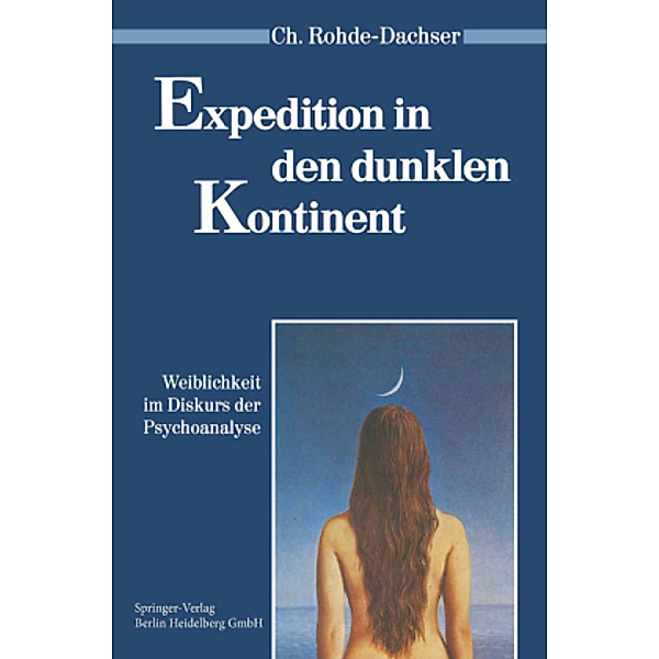Expedition in den dunklen Kontinent, Christa Rohde-Dachser