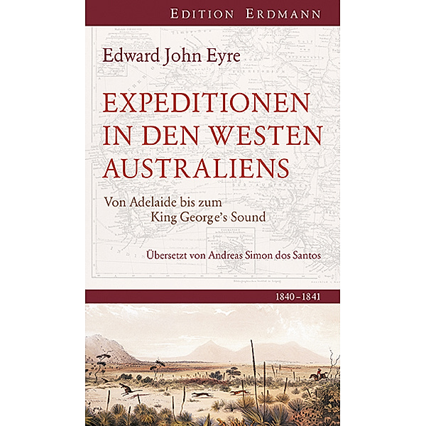 Expedition in den Westen Australiens, Edward J. Eyre