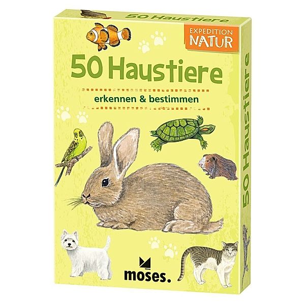 Expedition Natur: 50 Haustiere, Carola von Kessel