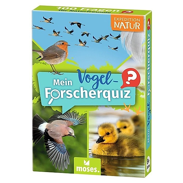 moses. Verlag Expedition Natur Mein Vogel-Forscherquiz, Annett Stütze, Britta Vorbach