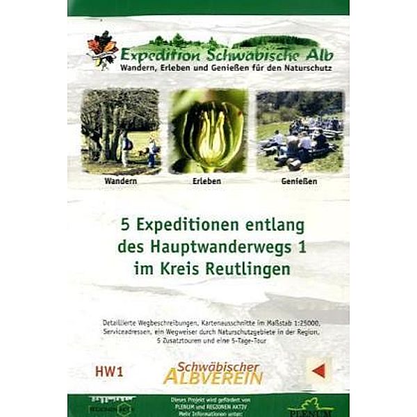 Expedition Schwäbische Alb, 5 Expeditionen entlang des Hauptwanderwegs 1 im Kreis Reutlingen, 7 Broschüren