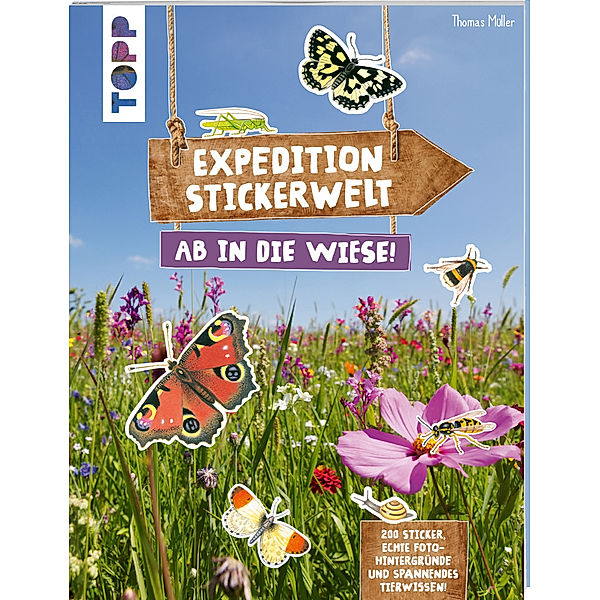 Expedition Stickerwelt - Ab in die Wiese!, Thomas Müller