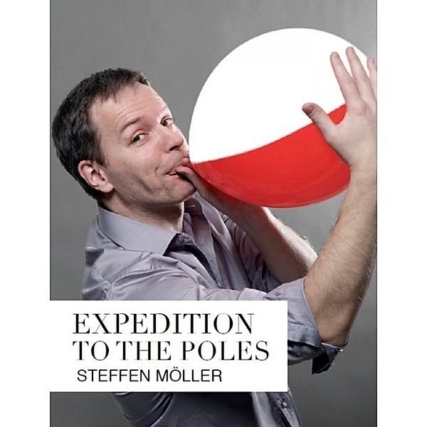 Expedition to the Poles, Steffen Möller