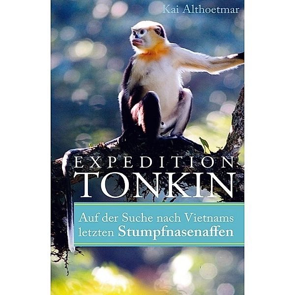 Expedition Tonkin, Kai Althoetmar