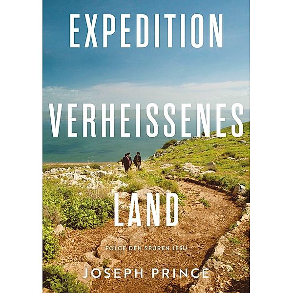 Expedition Verheissenes Land, Joseph Prince