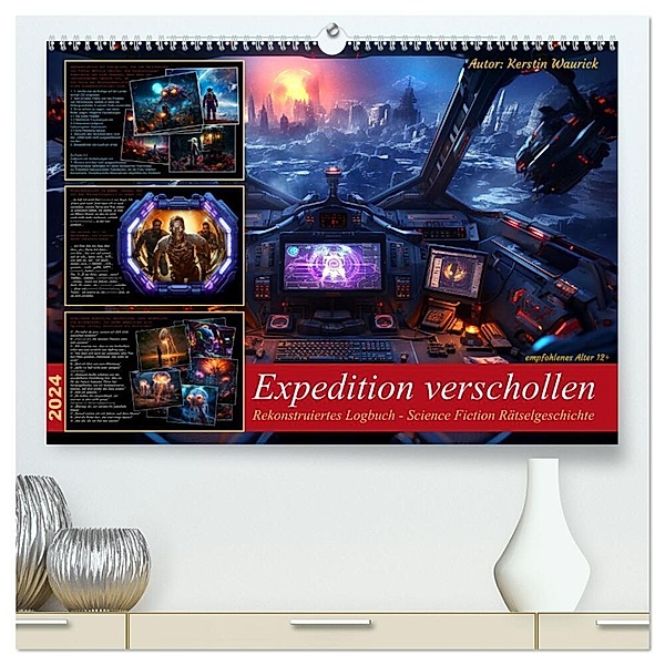 Expedition verschollen (hochwertiger Premium Wandkalender 2024 DIN A2 quer), Kunstdruck in Hochglanz, Kerstin Waurick