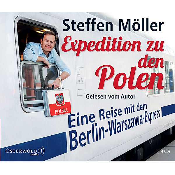 Expedition zu den Polen,4 Audio-CD, Steffen Möller