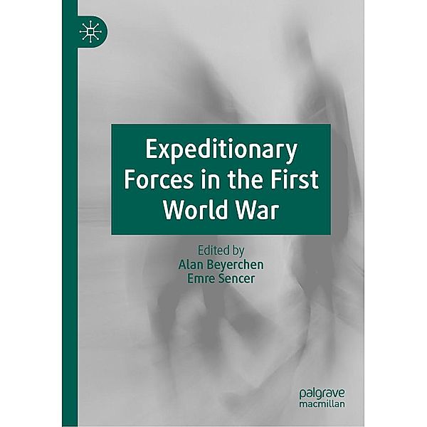 Expeditionary Forces in the First World War / Progress in Mathematics