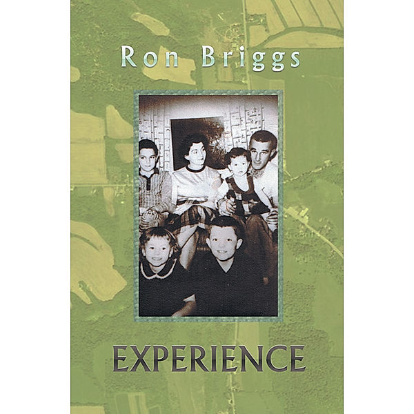 Experience, Ron Briggs