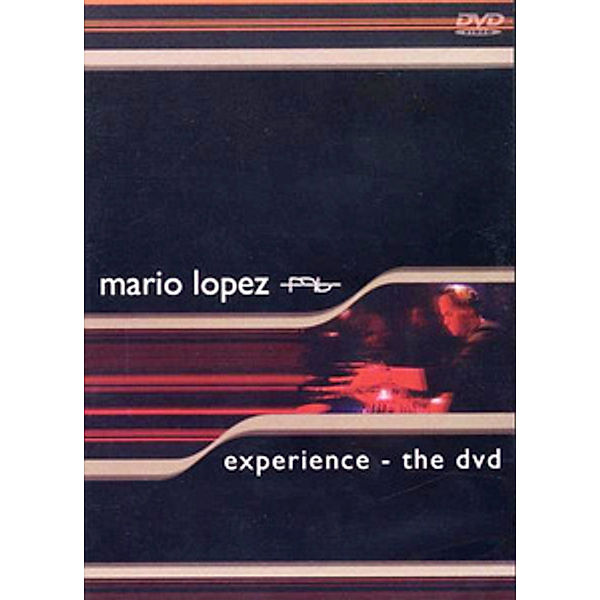 Experience, Mario Lopez