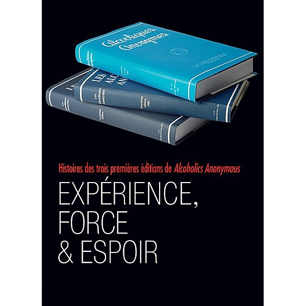 Expérience, force et espoir, Inc. Alcoholics Anonymous World Services