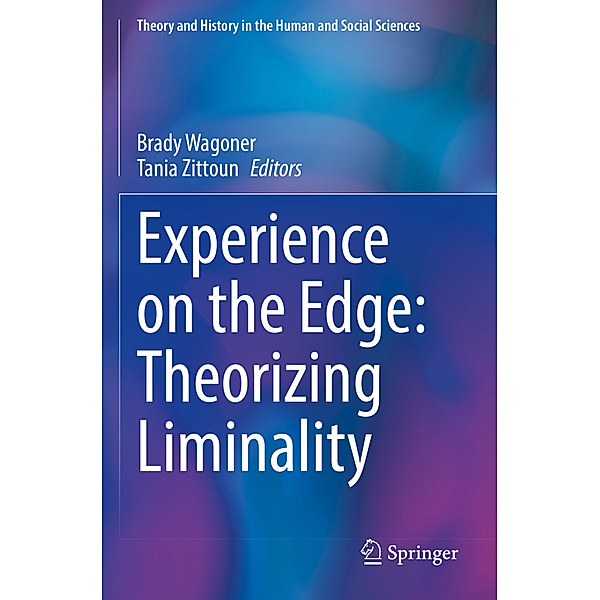 Experience on the Edge: Theorizing Liminality