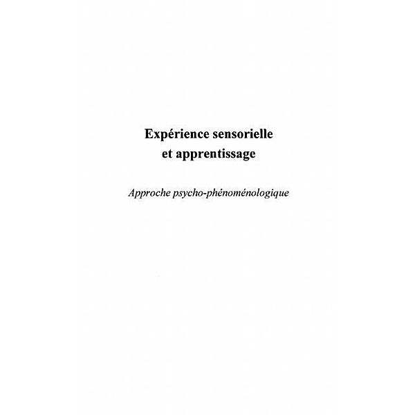 Experience sensorielle et apprentissage / Hors-collection, Gaillard Jacques