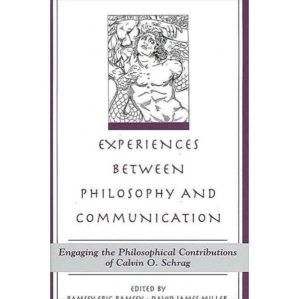Experiences between Philosophy and Communication / SUNY series in the Philosophy of the Social Sciences