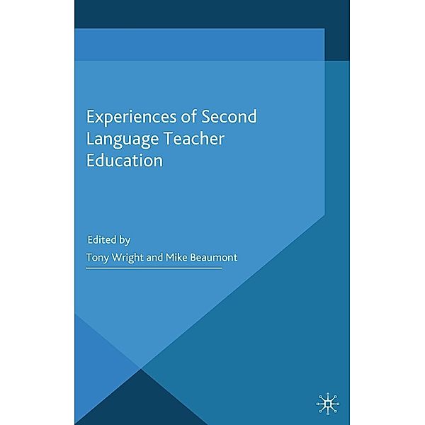 Experiences of Second Language Teacher Education