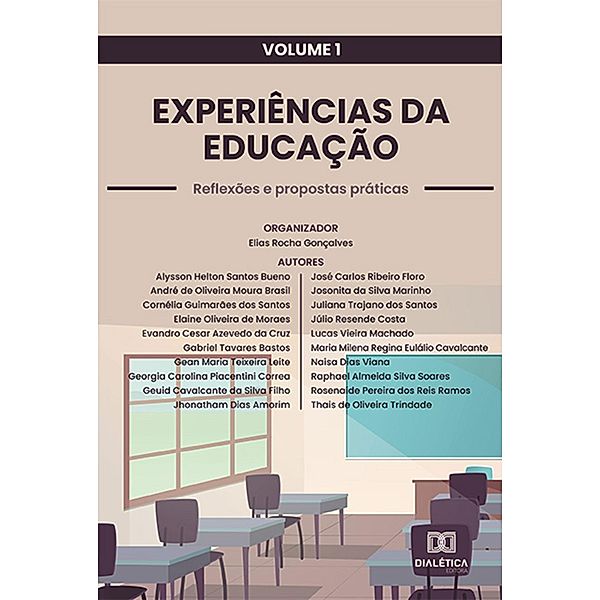 Experiências da Educação, Elias Rocha Gonçalves