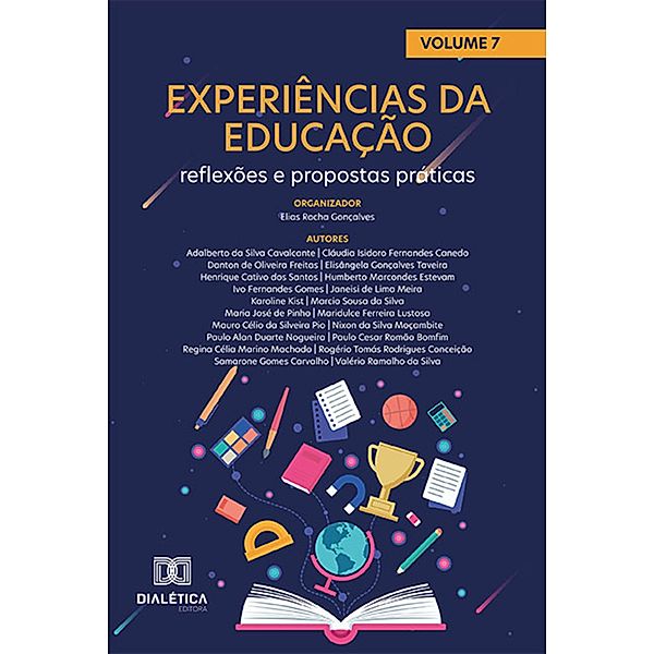Experiências da Educação, Elias Rocha Gonçalves