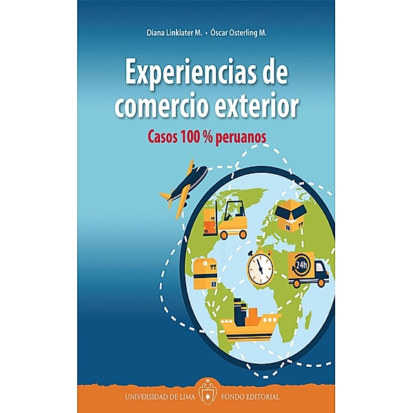 Experiencias de comercio exterior, Diana Linklater M., Óscar Osterling M.
